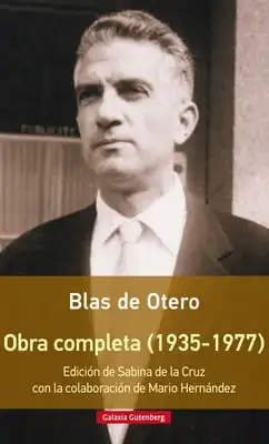 Blas de Otero. Obra completa